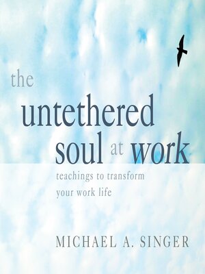 cover image of The Untethered Soul at Work